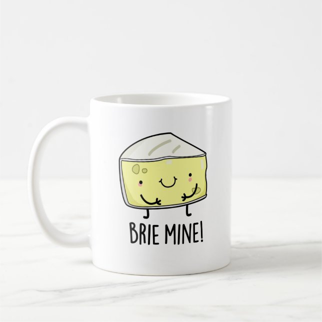 Mug Brie Mine Funny Pun au fromage (Gauche)