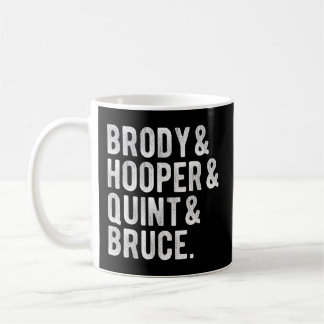 Mug Brody Et Hooper Et Quint Et Bruce
