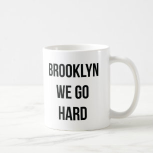 Mug Brooklyn nous allons dur