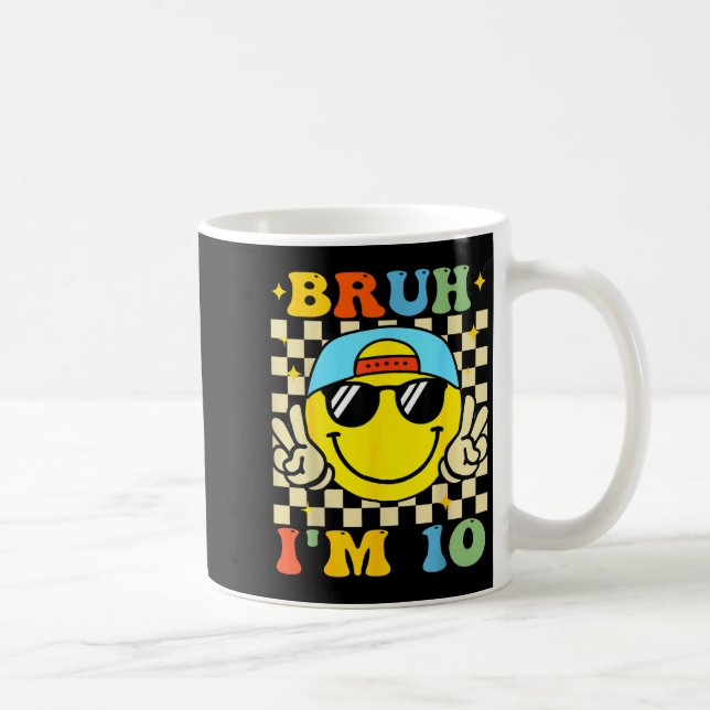 Mug Bruh I'm 10 Years Old Blue Birthday Boys 10th Birt (Droite)