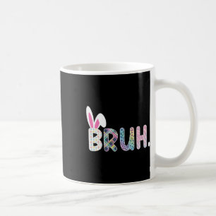 Mug Bruh Mème Pâques Jour Funny Bunny Oeufs Ados Garço