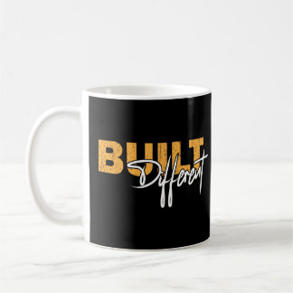 Mug Built Different Bold Motivational Typography Des