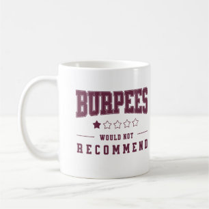 Mug Burpees Une Étoile Cote Ne Recommanderait Pas