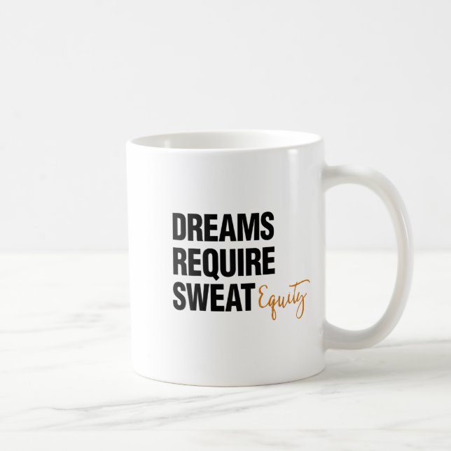 Mug Business Quote Sweat Equity Entrepreneur 