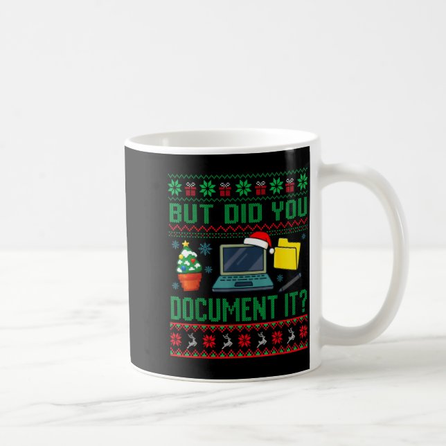 Mug But Did You Doent It Funny Office Christmas Ugly S (Droite)