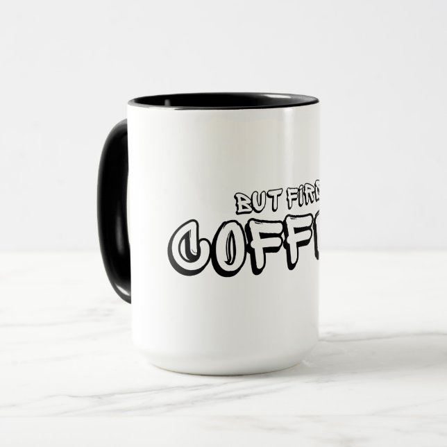 Mug But first coffee (Devant gauche)