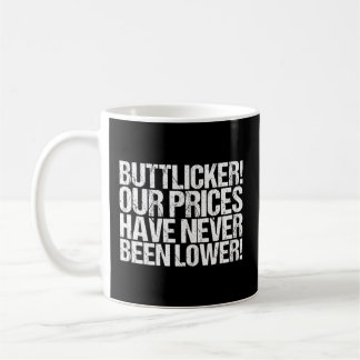 Mug Buttlicker Nos Prix N'Ont Jamais Été Plus Bas
