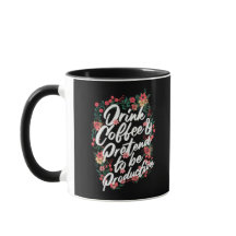 "Buvez du café et faites semblant d'être productif