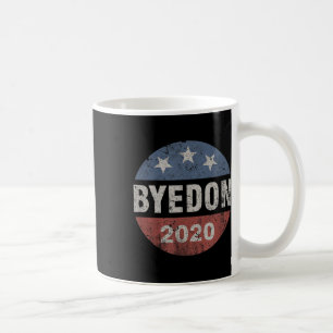 Mug Bye Don 2020 Byedon Button Drôle Joe Biden Anti