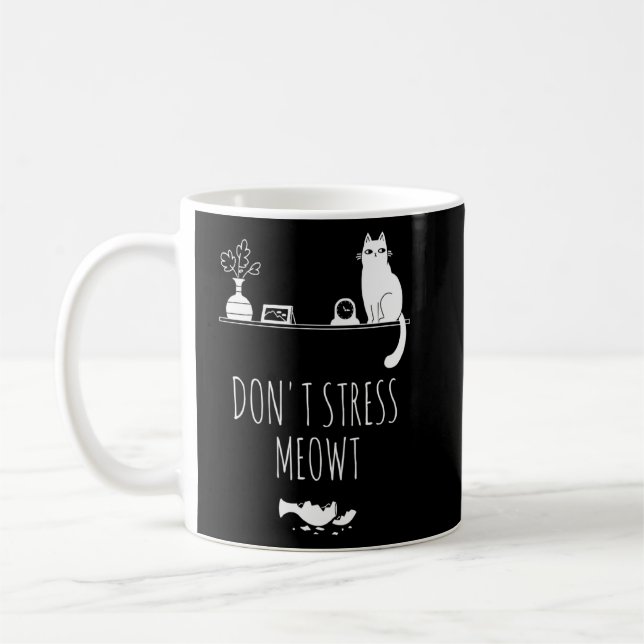 Mug Ca ne Stress pas Meowt Kitty Cat (Gauche)