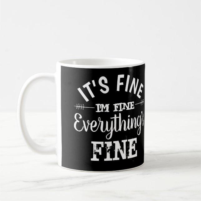 Mug Ça va, tout va bien. (Gauche)