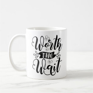Mug Ça vaut le costume d'attente, ça vaut l'attente