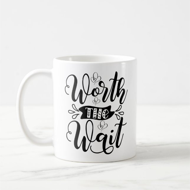 Mug Ça vaut le costume d'attente, ça vaut l'attente (Gauche)