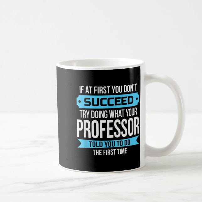 Mug Cadeau d'appréciation drôle de professeur  (Droite)