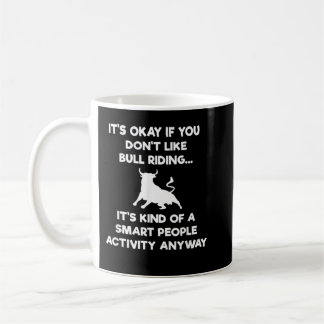 Mug Cadeau de chemise Bull - Drôle de chemise Smart Bu