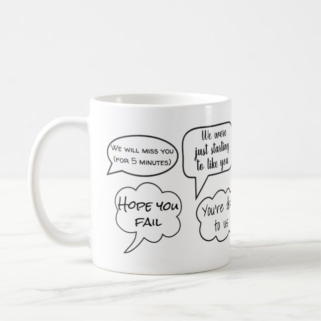 Mug Cadeau De Laisser Drôle Personnalisé Pour Le Café  (Gauche)