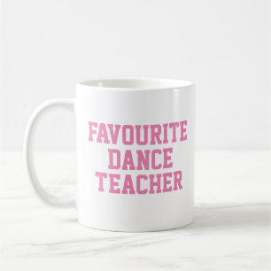 Mug Cadeau de professeur de danse préféré