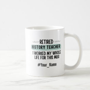 Mug Cadeau de retraite amusant pour un professeur d'hi