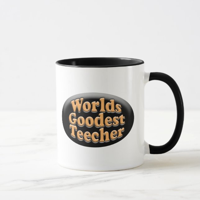 Mug Cadeau drôle de professeur de Goodest Teecher des (Droite)