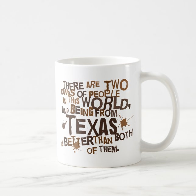Mug Cadeau (drôle) du Texas (Droite)