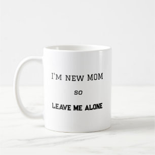 Mug Cadeau drôle pour une maman pour la première fois
