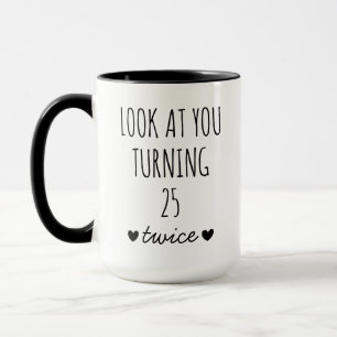 Mug Cadeau du 50e anniversaire, regardez vous tourner