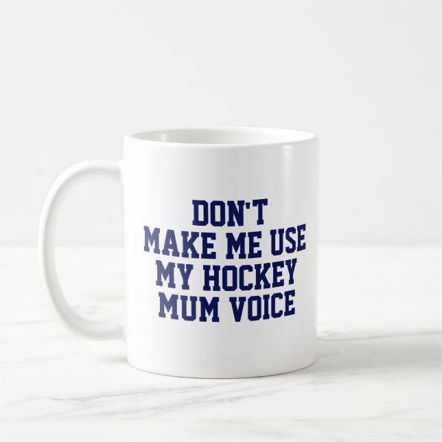 Mug cadeau maman de hockey | Drôle Citation Slogan (Gauche)