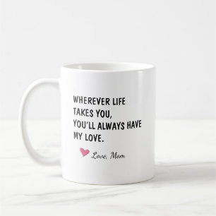 Mug Cadeau pour fille Où que la vie vous emmène