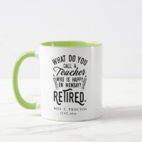 Cadeaux de retraite drôles pour enseignant à la re
