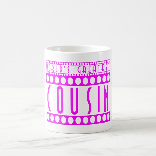 Mug Cadeaux pour des cousins : Le plus grand cousin du (Centre)