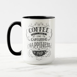 Mug Café avec un ami Bonheur dans une Coupe