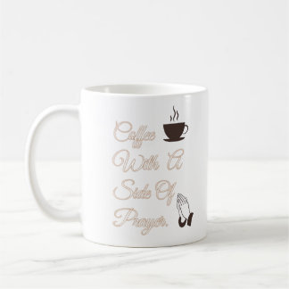 Mug Café avec un côté de prière