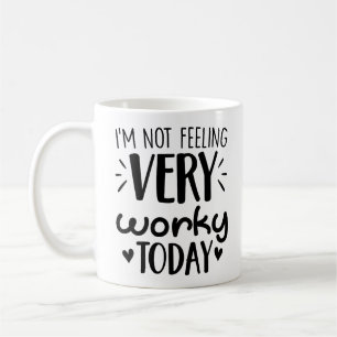 Mug Café de poche de bureau Je ne me sens pas très à l