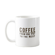 Café - d'un pot à la prochaine expression drôle