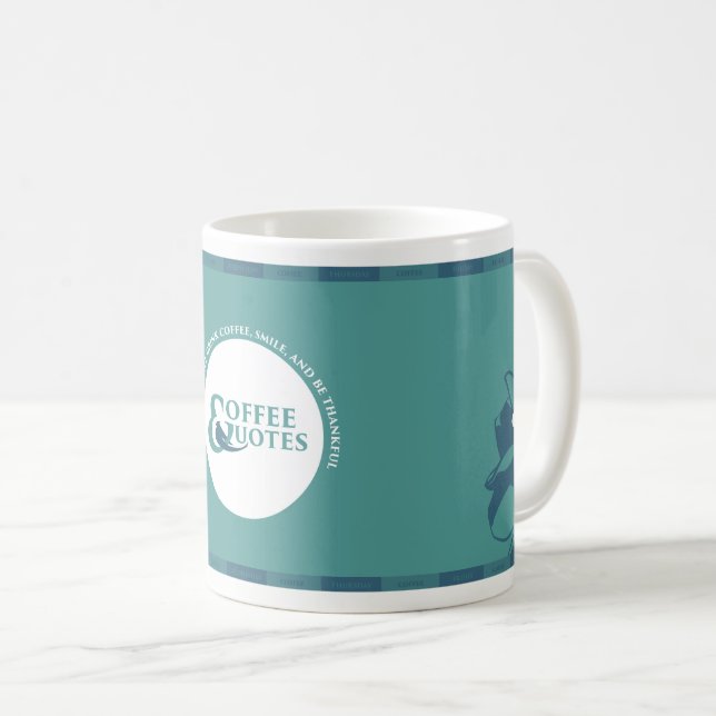 Mug Café et devis : Souriez et soyez reconnaissant à M (Devant droit)
