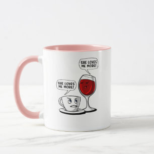 Mug Café et vin elle m'aime davantage