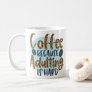 Mug Café moderne parce que Adulte est une typographie 