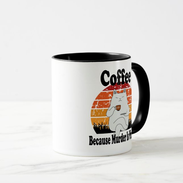 Mug Café Parce Que Le Meurtre Est Mal (Devant droit)
