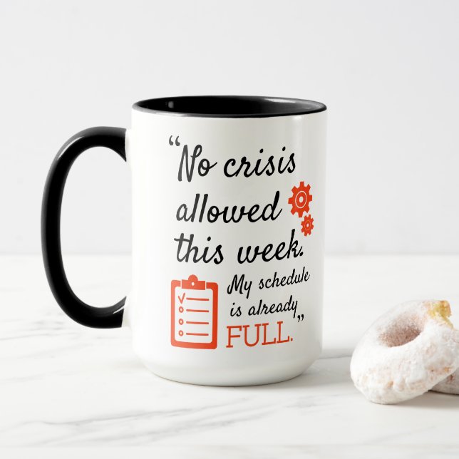 Mug Café, Pas de crise a permis cette semaine mon hora (Avec donut)