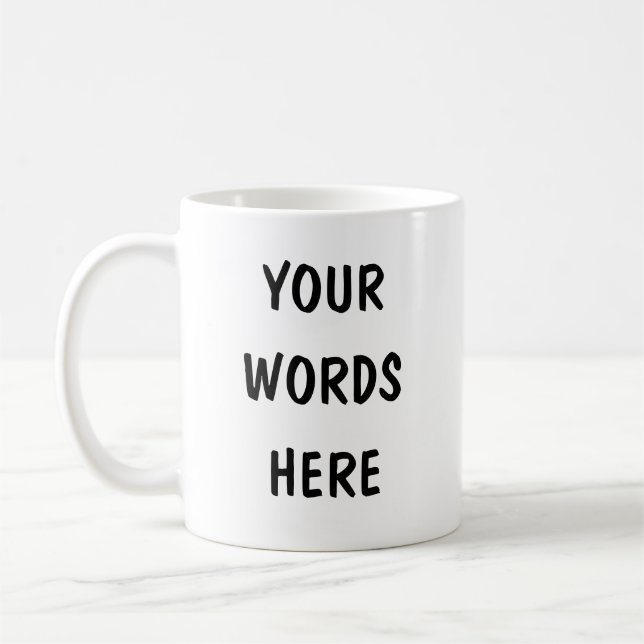 Mug café personnalisé - Customisez votre texte, (Gauche)