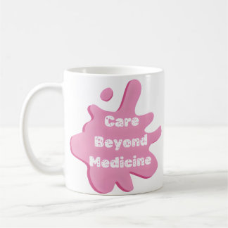 Mug Café Soins Au-Delà De La Médecine Infirmières & Sa