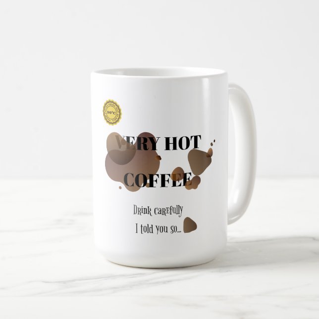 Mug Café Très Chaud (Devant droit)