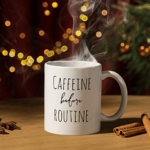 Mug Caféine avant la routine amusante conception de l'