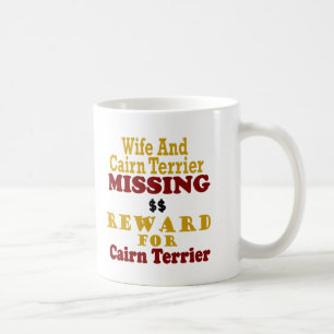 Mug Cairn Terrier et récompense absente d'épouse pou