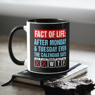 Mug Calendrier Fact of Life dit WTF Humour
