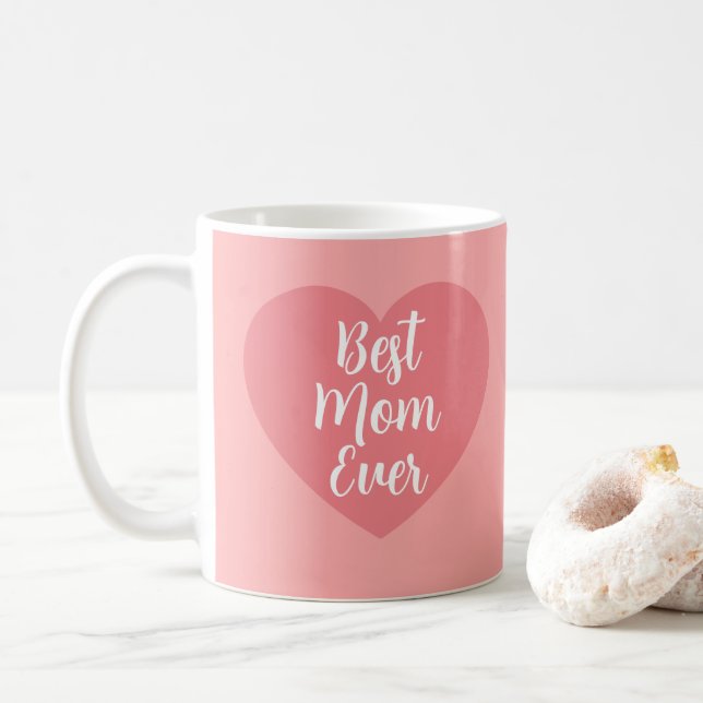 Mug Calligraphy Elegant Pink Template Best Mom Ever (Avec donut)