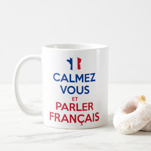Mug Calmez Vous et Parler Français