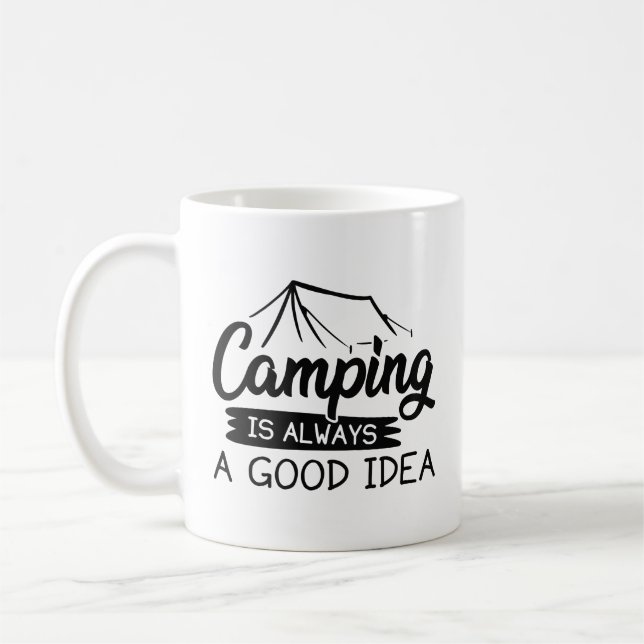 Mug Camping est toujours une bonne idée (Gauche)