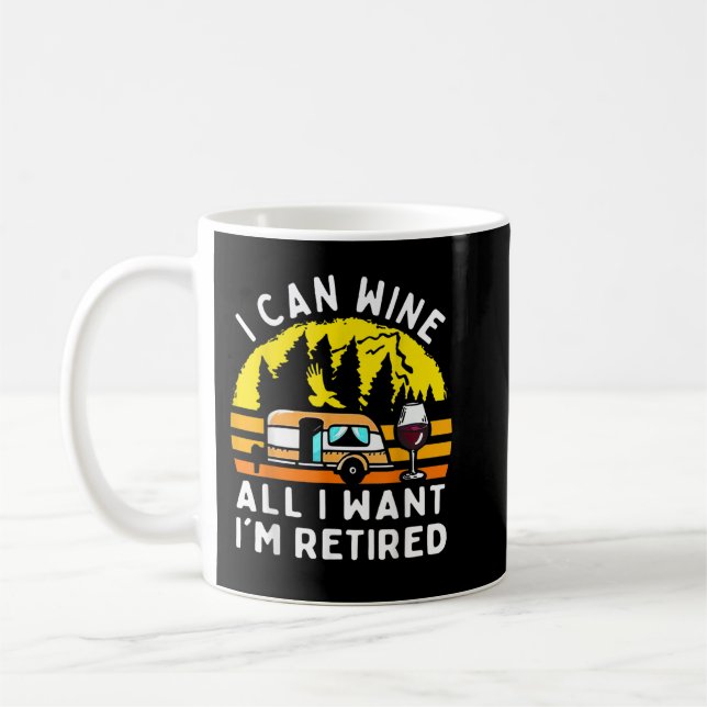 Mug Camping I Can Wine All I’m Retraite Campers (Gauche)