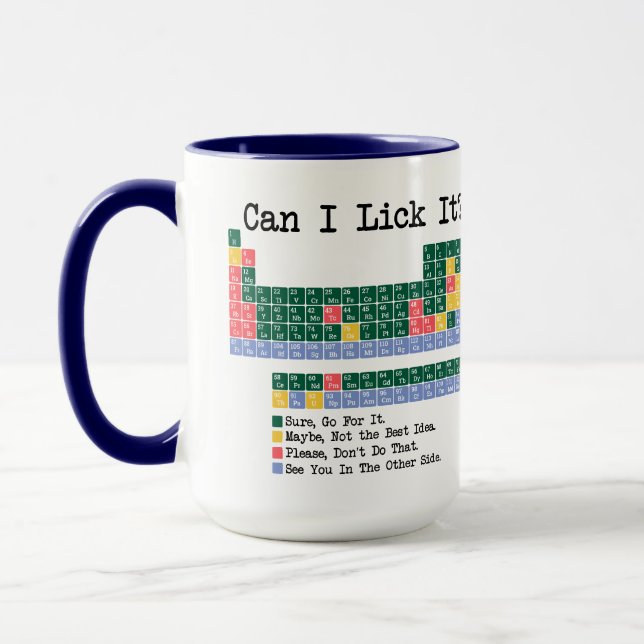 Mug Can I Lick It Chemistry Periodic Table–Fun Science (Gauche)
